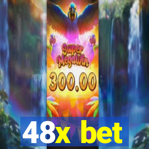 48x bet